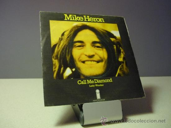 Discos de vinilo: MIKE HERON CALL ME DIAMOND single - Foto 1