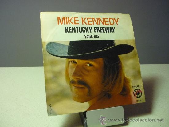 Discos de vinilo: MIKE KENNEDY  KENTUCKY FREEWAY SINGLE - Foto 1