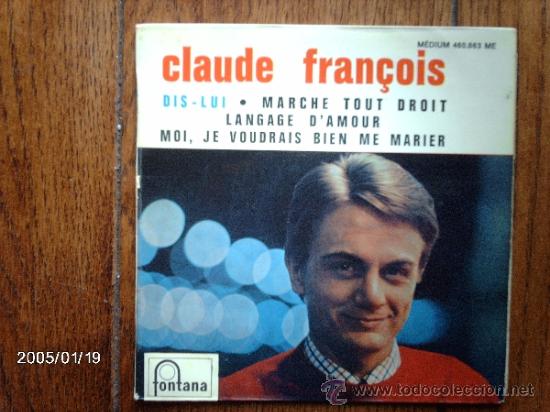 Discos de vinilo: claude fran&ccedil;ois  -  dis-lui  + 3 - Foto 1