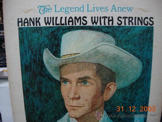 Discos de vinilo: Hank Williams with strings LP The legend lives anew - Foto 1