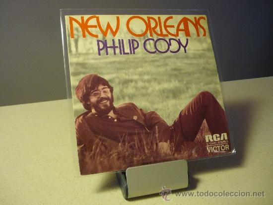 Discos de vinilo: PHILIP CODY  NEW ORLEANS  single - Foto 1