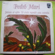 Discos de vinilo: NAVIDAD - PEDRO MARI / JOTICAS AL NIÑO / EL CIELO MANDO UNA ESTRELLA (SINGLE 73) PEPETO. Lote 38212153