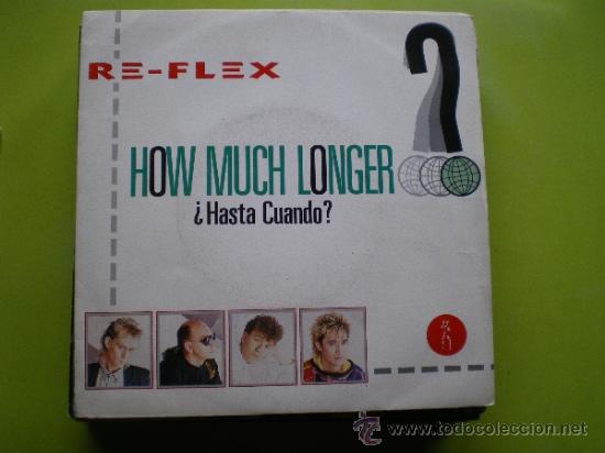 Discos de vinilo: RE-FLEX - HOW MUCH LONGER? / TRUE LUST (SG 7) - Foto 1