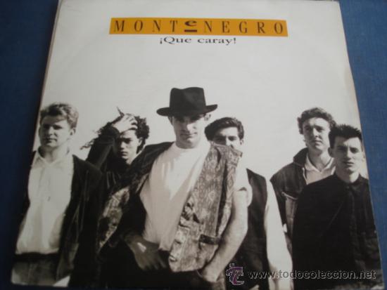 Discos de vinilo: MONTENEGRO   &iexcl;QUE CARAY! - Foto 1