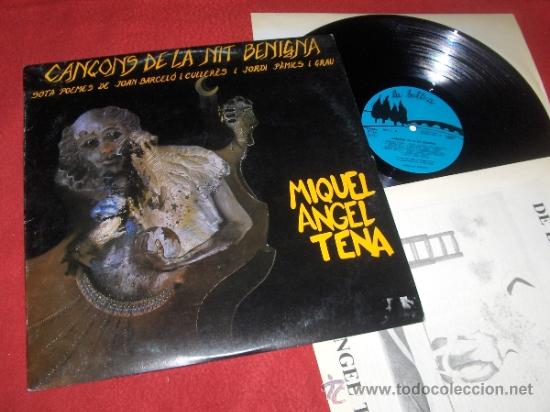 Disques de vinyle: MIGUEL ANGEL TENA Cancons de la nit benigna LP 1983 La bultra ED ESPA&Ntilde;OLA SPAIN CATALA