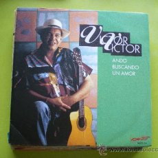 Discos de vinilo: VICTOR VICTOR-ANDO BUSCANDO UN AMOR SINGLE 1992 PROMOCIONAL SPAIN PEPETO. Lote 38275373