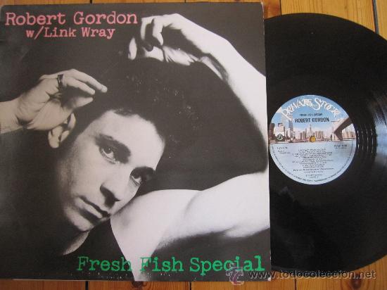 Discos de vinilo: ROBERT GORDON w/ LINK WRAY `Fresh Fish Special` - Foto 1