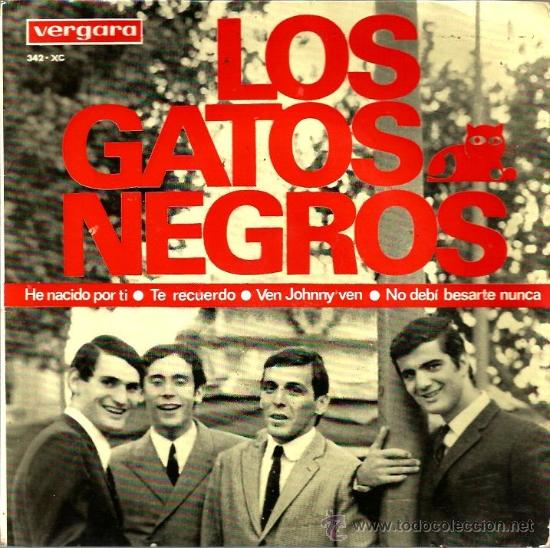 Discos de vinilo: EP LOS GATOS NEGROS : HE NACIDO POR TI - Foto 1 - 38298340