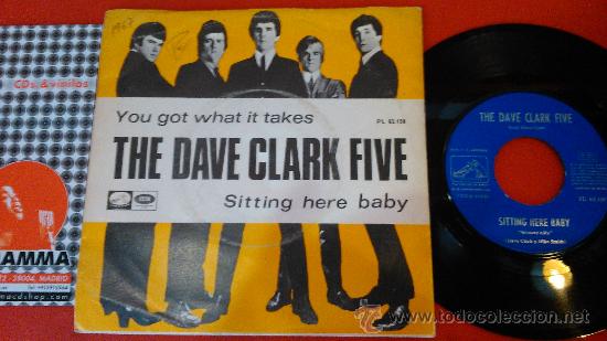 Discos de vinilo: the dave clark five you got what it takes   single - Foto 1
