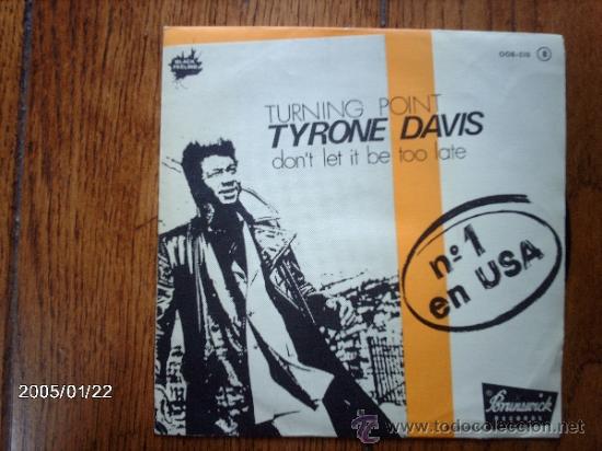 Discos de vinilo: tyrone davis  -  turning point  +  don&acute;t let it be too late - Foto 1