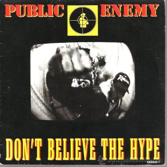 Discos de vinilo: SINGLE PUBLIC ENEMY : DON´T BELIEVE THE HYPE + PROPHETS OF RAGE