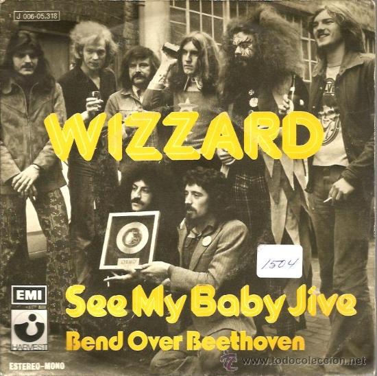 Discos de vinilo: SINGLE WIZZARD : SEE MY BABY JIVE - Foto 1