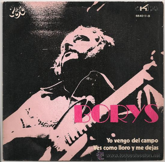 Discos de vinilo: BORYS - YO VENGO DEL CAMPO (SINGLE UNIC 1971) - Foto 1