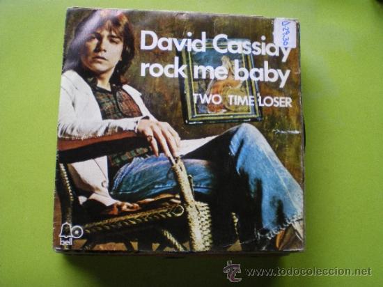 Discos de vinilo: DAVID CASSIAY ROCK ME BABY -TWO TIME LOSER / SINGLE - Foto 1
