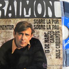 Discos de vinilo: RAIMON -EP 1968 -BUEN ESTADO +50 EUROS GASTOS ENVIO GRATIS