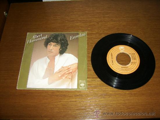 Discos de vinilo: SINGLE - ALBERT HAMMOND - ENREDAO - EDITION SPANISH - Foto 1