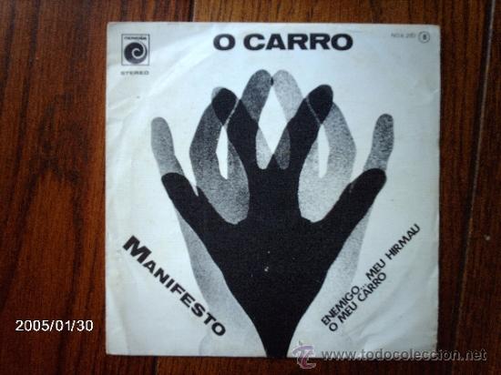 Disques de vinyle: o carro  -  enemigo...meu hirmau  +  o meu carro