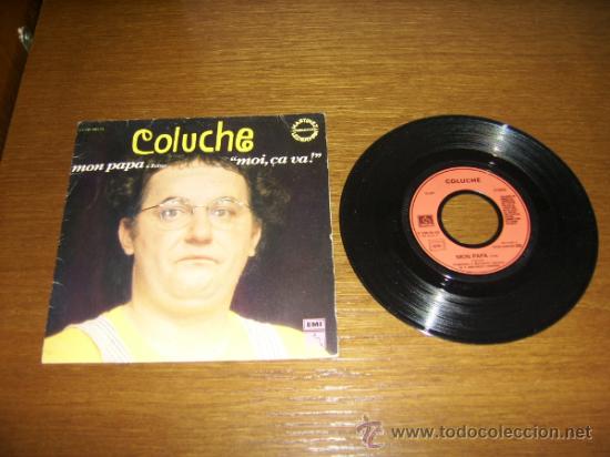 Disques de vinyle: SINGLE - COLUCHE - MON PAPA - FRENCH