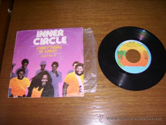 Discos de vinilo: SINGLE - INNER CIRCLE - EVERYTHING IS GREAT - SPANISH - Foto 1