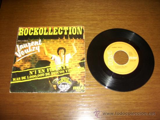 Discos de vinilo: SINGLE - LAURENT VOULZY - ROCKOLLECTION - SPANISH - Foto 1