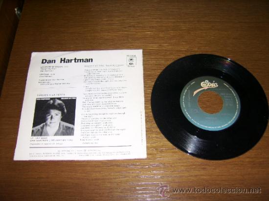 Discos de vinilo: SINGLE - DAN HARTMAN - ENCIENDE MI PASION - SPANISH - Foto 2