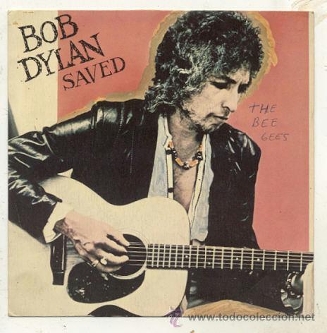 single 45 rpm / bob dylan / saved / spain // so - Buy Vinyl Singles of  Pop-Rock International of the 70s on todocoleccion