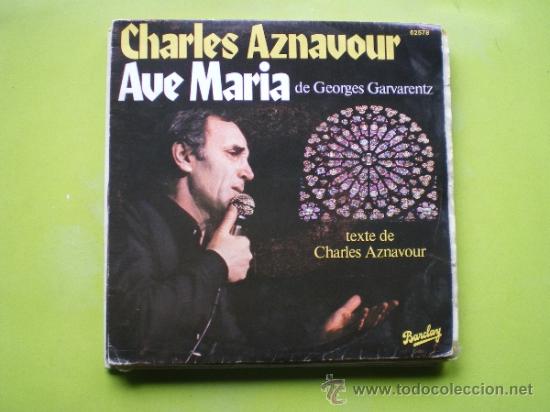 Discos de vinilo: CHARLES AZNAVOUR AVE MARIA SINGLE BARCLAY - Foto 1