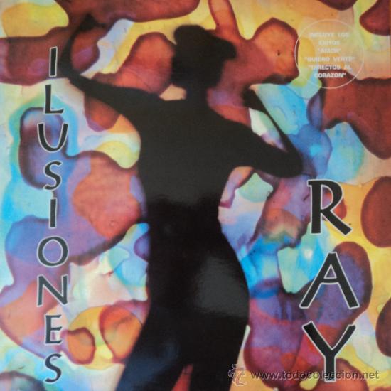 Discos de vinilo: Ray - Ilusiones - Edici&oacute;n de 1993 de Espa&ntilde;a - Foto 1