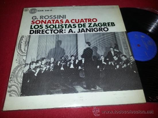 Disques de vinyle: G ROSSINI Sonatas a cuatro A. JANIGRO & LOS SOLISTAS DE ZAGREB LP 1963 AMADEO