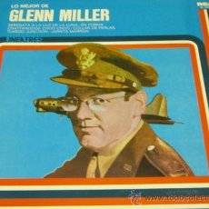 Discos de vinilo: GLENN MILLER - LO MEJOR DE - LP - RCA LINEATRES 1977 SPAIN - MINT