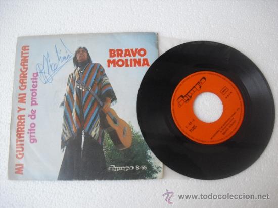 Disques de vinyle: Bravo Molina - Mi Guitarra y mi garganta. Firmado. Olimpo 1976. Single Vinilo  45 RPM