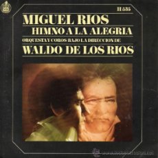 Discos de vinil: MIGUEL RIOS, SG HIMNO A LA ALEGRIA + 1, AÑO 1969. Lote 38486778