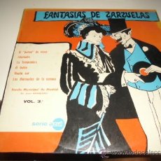 Discos de vinilo: ZARZUELA---FANTASIAS DE ZARZUELAS---VOLUMEN 3 BAL-6-125. Lote 84761180