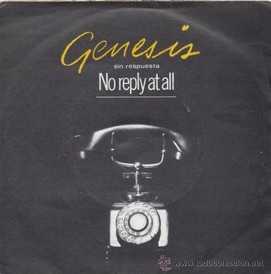 Discos de vinilo: Genesis 7 SG No reply at all +1, spanish edit - Foto 1