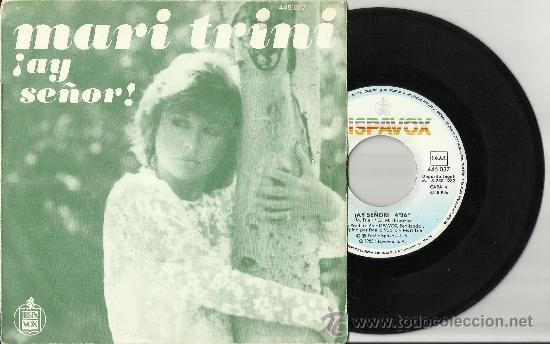 Discos de vinilo: mari trini single &iexcl;ay se&ntilde;or! espa&ntilde;a 1983 - Foto 1