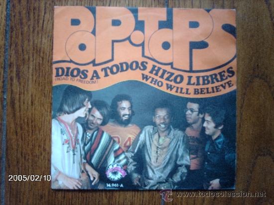 Disques de vinyle: pop - tops    -  dios a todos hizo libres  +  who will believe