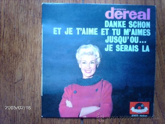 Discos de vinilo: colette dereal  -  Je serais la + danke schon  + 2 - Foto 1