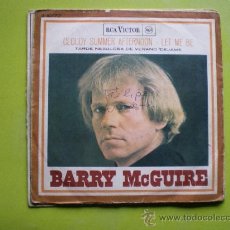 Discos de vinilo: BARRY MCGUIRE. SINGLE 45. LET ME BE+CLOUDY SUMMER AFTERNOON. RCA AÑO 1966