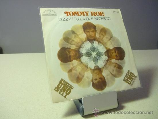 Discos de vinilo: TOMMY ROE  DIZZY TU LA QUE NECESITO  SINGLE - Foto 1