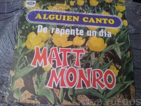 Discos de vinilo: MATT MONRO - ALGUIEN CANTO - Foto 1