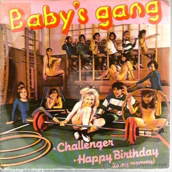 Discos de vinilo: SINGLE BABY&acute;S GANG : CHALLENGER - Foto 1