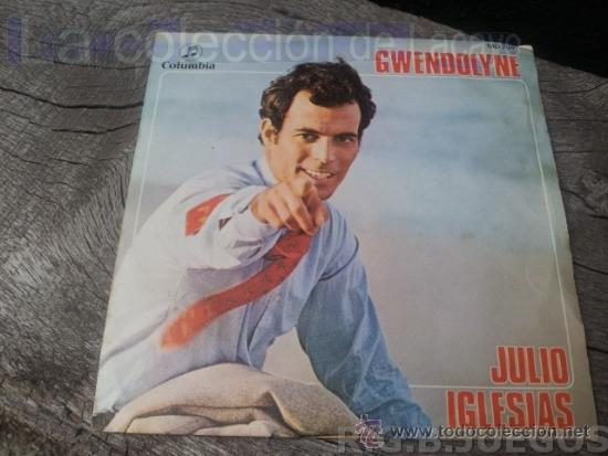 Discos de vinilo: JULIO IGLESIAS - GWENDOLYNE - Foto 1