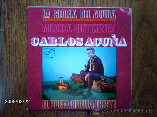 Discos de vinilo: carlos acu&ntilde;a  -  la gloria del aguila  +  3 - Foto 1