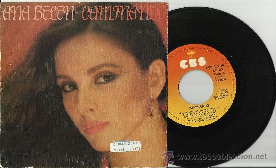 Discos de vinilo: ana belen single caminando espa&ntilde;a 1982 - Foto 1