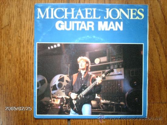 Discos de vinilo: michael jones  - guitar man  +   can&acute;t explain - Foto 1