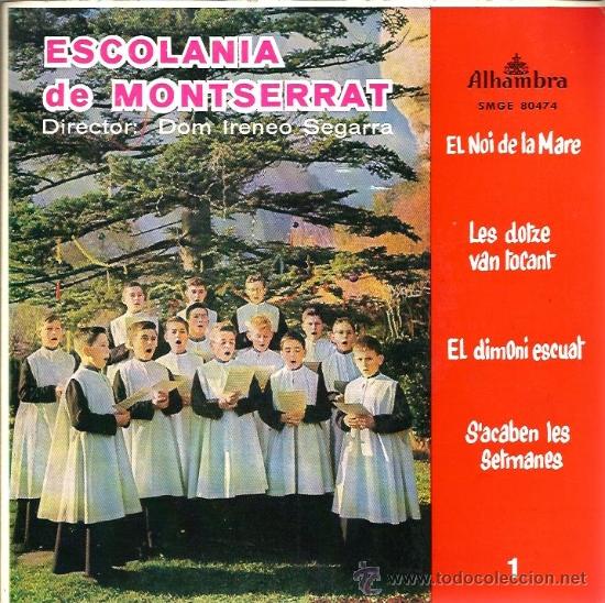 Discos de vinilo: EP  ESCOLANIA DE MONTSERRAT : EL NOI DE LA MARE + 3 - Foto 1