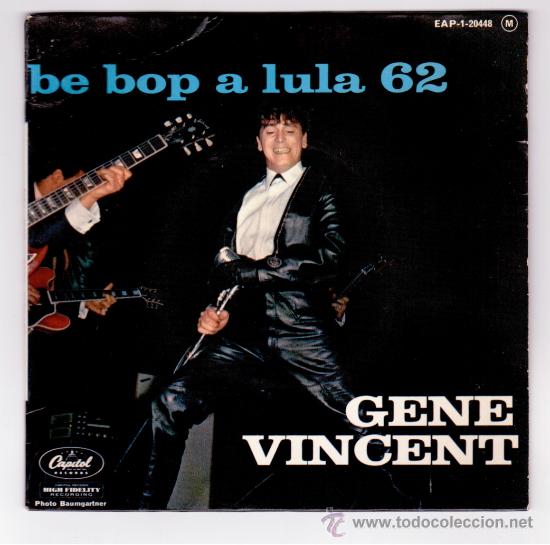 Discos de vinilo: Gene Vincent - Be bop a lula 62 - Foto 1