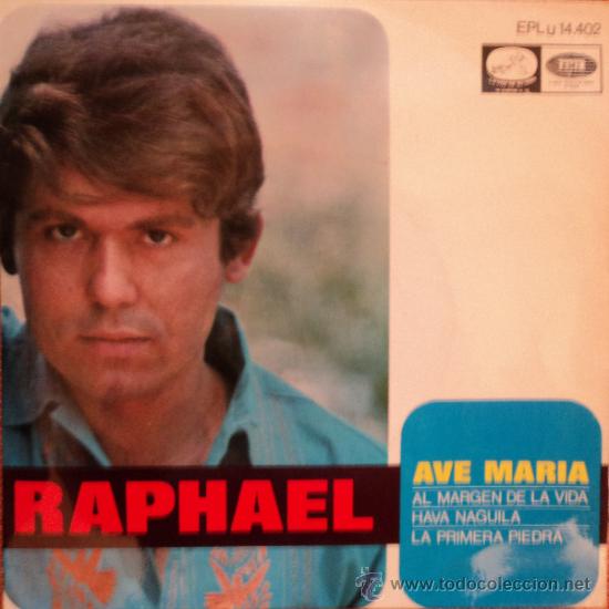 Discos de vinilo: Raphael - Ave Mar&iacute;a - Edici&oacute;n de 1968 de Espa&ntilde;a - Foto 1
