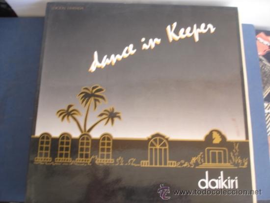 Discos de vinilo: DAIKIRI  DANCE IN KEEPER  EDICION LIMITADA - Foto 1