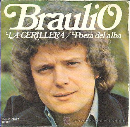 Discos de vinilo: BRAULIO - LA CERILLERA - SINGLE DE VINILO - Foto 1